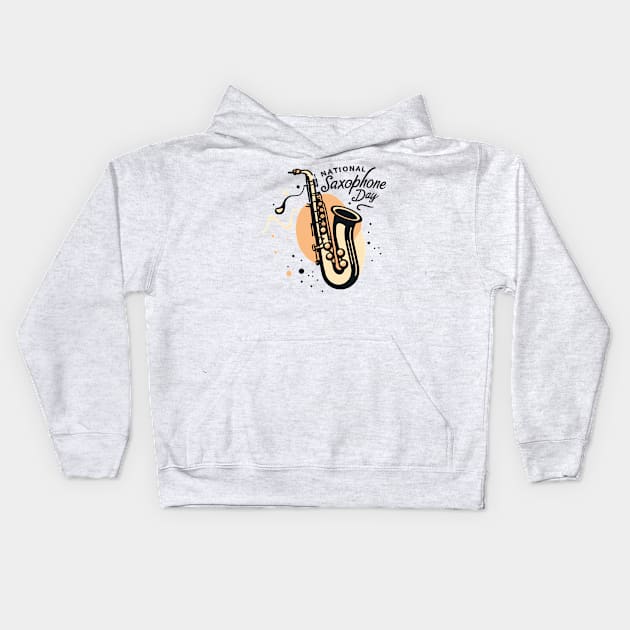 National Saxophone Day – November Kids Hoodie by irfankokabi